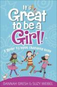 It'S Great To Be A Girl!