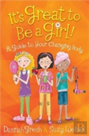 It'S Great To Be A Girl!