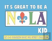 It'S Great To Be A Nola Kid