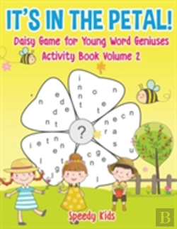 Bertrand.pt - It'S In The Petal! Daisy Game For Young Word Geniuses - Activity Book Volume 2