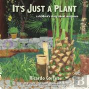 It'S Just A Plant
