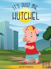It'S Just Me Hutchel