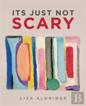 It'S Just Not Scary