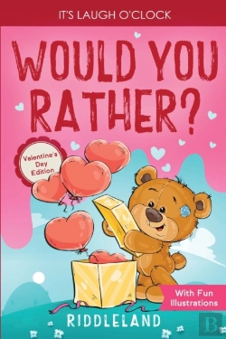 Bertrand.pt - It'S Laugh O'Clock - Would You Rather? Valentine'S Day Edition