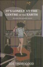 It'S Lonely At The Centre Of The Earth
