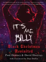 It'S Me, Billy - Black Christmas Revisited (Hardback)