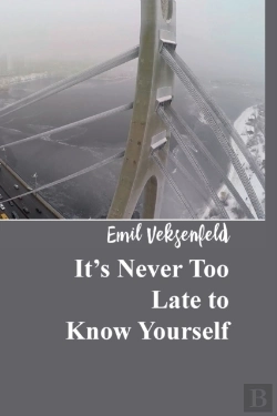 Bertrand.pt - It'S Never Too Late To Know Yourself