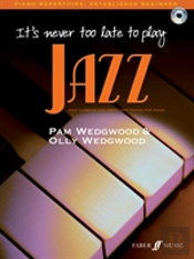 It'S Never Too Late To Play Jazz