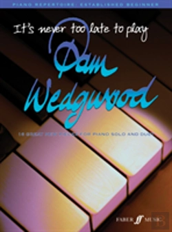 Bertrand.pt - It'S Never Too Late To Play Pam Wedgwood
