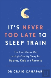 It'S Never Too Late To Sleep Train