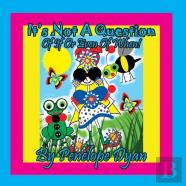 It'S Not A Question . . . Of If Or Even Of When!