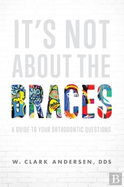 Bertrand.pt - It'S Not About The Braces