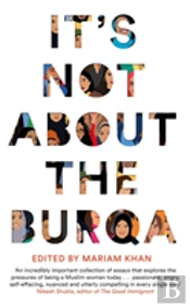 It'S Not About The Burqa