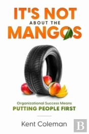 It'S Not About The Mangos