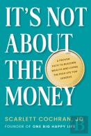 It'S Not About The Money