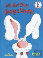 It'S Not Easy Being A Bunny