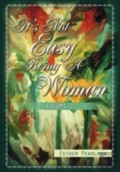 It'S Not Easy Being A Woman