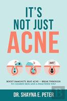 It'S Not Just Acne