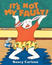 It'S Not My Fault!