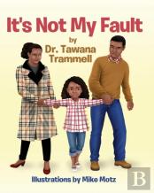 It'S Not My Fault