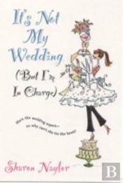 It'S Not My Wedding