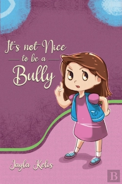 Bertrand.pt - It'S Not Nice To Be A Bully