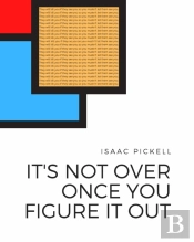 It'S Not Over Once You Figure It Out