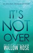 It'S Not Over
