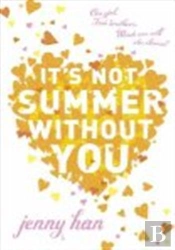It'S Not Summer Without You