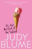 It'S Not The End Of The World