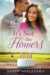 It'S Not The Flowers