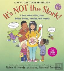 It'S Not The Stork!