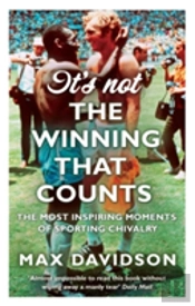 It'S Not The Winning That Counts