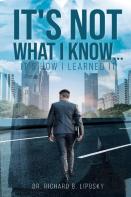 It'S Not What I Know...It'S How I Learned It