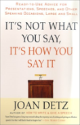 It'S Not What You Say, It'S How You Say It