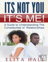 It'S Not You! It'S Me