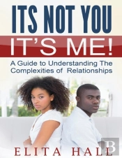 It'S Not You! It'S Me