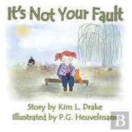 It'S Not Your Fault
