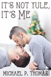 It'S Not Yule, It'S Me