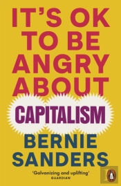 It'S Ok To Be Angry About Capitalism