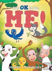 It'S Ok To Be Me!