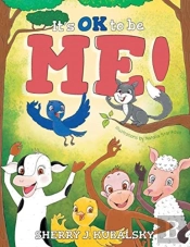 It'S Ok To Be Me!