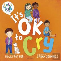 It'S Ok To Cry