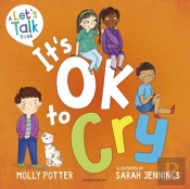 It'S Ok To Cry