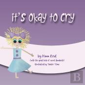It'S Ok To Cry