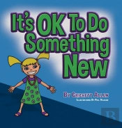 It'S Ok To Do Something New
