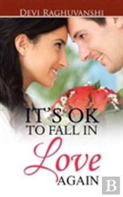 It'S Ok To Fall In Love Again