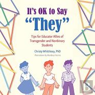 It'S Ok To Say ''They''