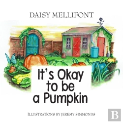 Bertrand.pt - It'S Okay To Be A Pumpkin