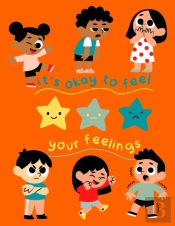 It'S Okay To Feel Your Feelings